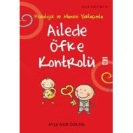 Ailede Öfke Kontrolü                                                                                                                                                                                                                                           