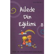 Ailede Din Eğitimi                                                                                                                                                                                                                                             