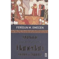 Osmanlı Klasik Çağında Hanedan, Devlet ve Toplum                                                                                                                                                                                                               