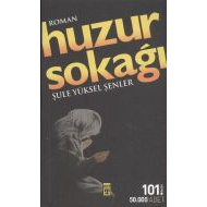 Huzur Sokağı                                                                                                                                                                                                                                                   