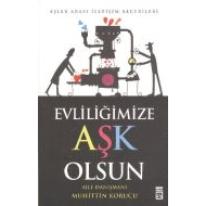 Evliliğimize Aşk Olsun                                                                                                                                                                                                                                         