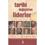 Tarihi Değiştiren Liderler                                                                                                                                                                                                                                     