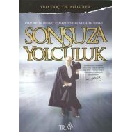 Sonsuza Yolculuk                                                                                                                                                                                                                                               