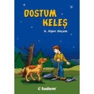 Dostum Keleş                                                                                                                                                                                                                                                   