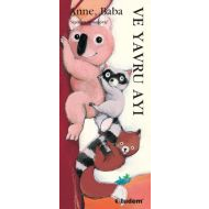 Hayvanlarla Öğreniyorum - Anne, Baba ve Yavru Ayı                                                                                                                                                                                                              