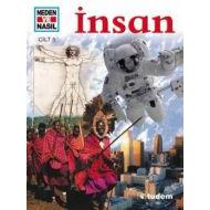 Neden ve Nasıl Cilt: 5: İnsan                                                                                                                                                                                                                                  