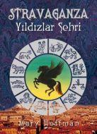 Stravaganza - Yıldızlar Şehri                                                                                                                                                                                                                                  