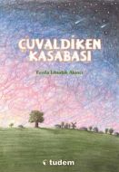 Çuvaldiken Kasabası                                                                                                                                                                                                                                            