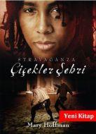 Stravaganza Çiçekler Şehri                                                                                                                                                                                                                                     