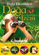 Doğa İzcisi Doğa Etkinlikleri                                                                                                                                                                                                                                  