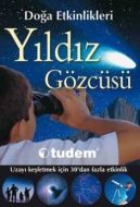 Doğa Etkinlikleri - Yıldız Gözcüsü                                                                                                                                                                                                                             