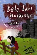 Baba Beni Anlasana                                                                                                                                                                                                                                             