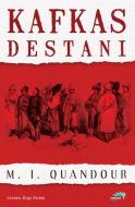 Kafkas Destanı                                                                                                                                                                                                                                                 