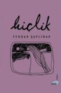 Hiçlik                                                                                                                                                                                                                                                         