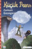 Küçük Prens - Zaman Gezegeni                                                                                                                                                                                                                                   