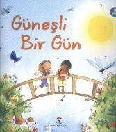 Güneşli Bir Gün (3+ Yaş)                                                                                                                                                                                                                                       