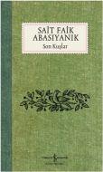 Son Kuşlar - Sait Faik Abasıyanık                                                                                                                                                                                                                              