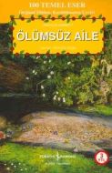 Ölümsüz Aile                                                                                                                                                                                                                                                   
