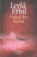 Tuhaf Bir Kadın                                                                                                                                                                                                                                                