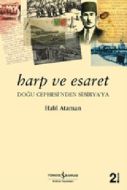 Harp ve Esaret                                                                                                                                                                                                                                                 