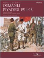 Osmanlı Piyadesi (1914-18)                                                                                                                                                                                                                                     