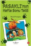 Pasaklının Hafta Sonu Tatili                                                                                                                                                                                                                                   