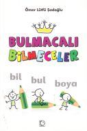 Bulmacalı Bilmeceler Bil - Bul - Boya                                                                                                                                                                                                                          