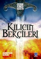 Kılıcın Bekçileri                                                                                                                                                                                                                                              