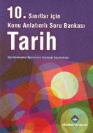 10. Sınıflar İçin Konu Anlatımlı Soru Bankası Tari                                                                                                                                                                                                             