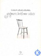 Yağmuru Bekleme Odası                                                                                                                                                                                                                                          