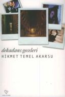 Dekadans Geceleri                                                                                                                                                                                                                                              