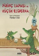 Pirinç Lapası ve Küçük Ejderha                                                                                                                                                                                                                                 