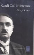 Kendi Gök Kubbemiz                                                                                                                                                                                                                                             