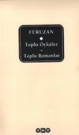 Toplu Öyküler-Toplu Romanlar / Füruzan                                                                                                                                                                                                                         