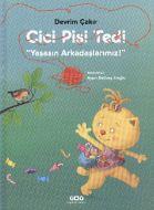 Cici Pisi Tedi                                                                                                                                                                                                                                                 