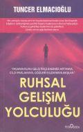 Ruhsal Gelişim Yolculuğu                                                                                                                                                                                                                                       