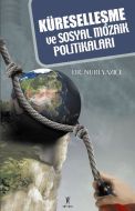 Küreselleşme ve Sosyal Mozaik Politikaları                                                                                                                                                                                                                     