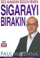 Kilo Almadan Bugün Hemen Sigarayı Bırakın                                                                                                                                                                                                                      