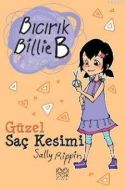 Bıcırık Billie B - Güzel Saç Kesimi                                                                                                                                                                                                                            