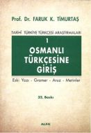 Osmanlı Türkçesine Giriş 1                                                                                                                                                                                                                                     