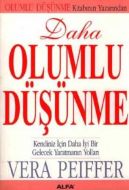 Daha Olumlu Düşünme                                                                                                                                                                                                                                            