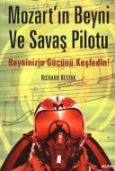 Mozart’ın Beyni ve Savaş Pilotu                                                                                                                                                                                                                                