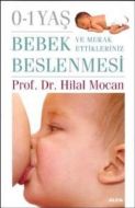 (0-1) Yaş Bebek Beslenmesi ve Merak Ettikleriniz                                                                                                                                                                                                               