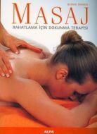 Masaj - Rahatlama İçin Dokunma Terapisi                                                                                                                                                                                                                        