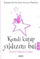 Kendi Kutup Yıldızını Bul 2                                                                                                                                                                                                                                    