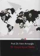 20.Yüzyıl Siyasi Tarihi                                                                                                                                                                                                                                        