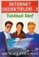 İnternet Dedektifleri 3 Tehlikeli Sörf                                                                                                                                                                                                                         