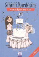 Sihirli Kardeşim - Violet İşleri Ele Aldı                                                                                                                                                                                                                      