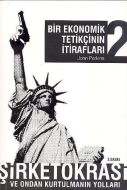 Bir Ekonomik Tetikçinin İtirafları 2                                                                                                                                                                                                                           