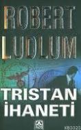 Tristan İhaneti                                                                                                                                                                                                                                                